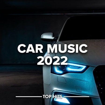 Car Music 2022 (2022) MP3